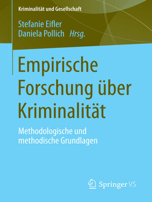cover image of Empirische Forschung über Kriminalität